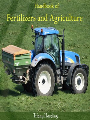 cover image of Handbook of Fertilizers and Agriculture